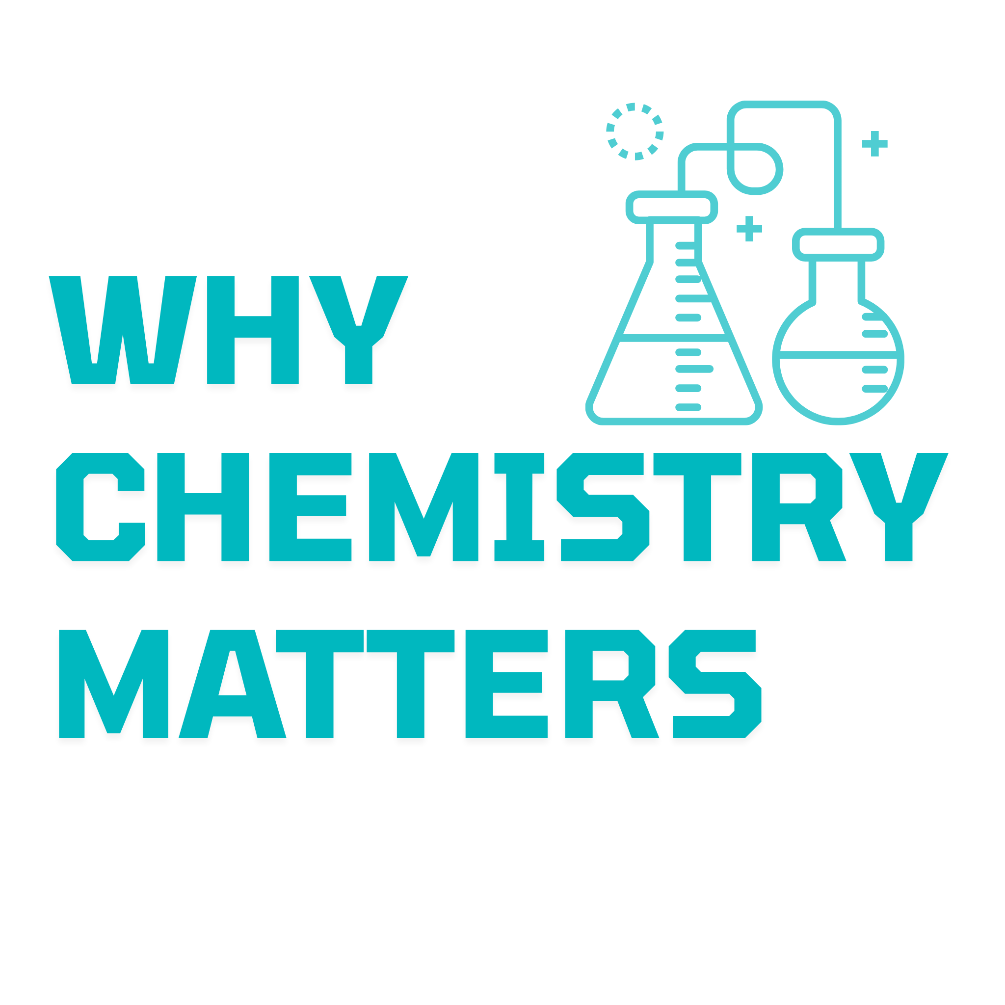 Teal text 'WHY CHEMISTRY MATTERS' with a chemistry-themed icon on a white background